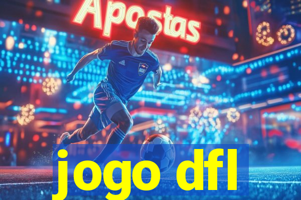 jogo dfl